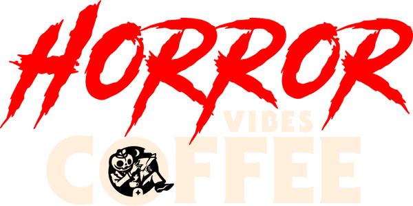 Horror Vibes Coffee